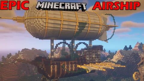 Minecraft Steampunk Airship Full Build & Timelapse - YouTube