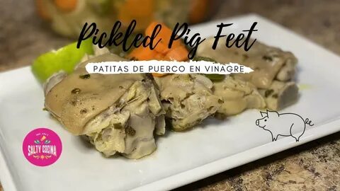 Pickled Pig Feet - Patitas de Puerco en Vinagre - YouTube