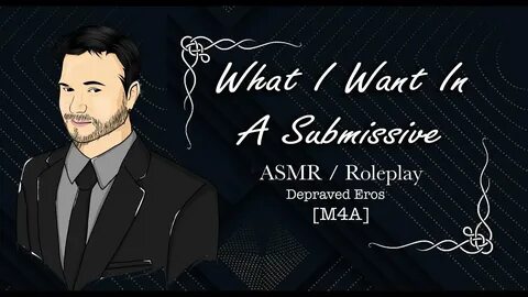 What I Want In A Submissive ASMR Roleplay Boyfriend experien