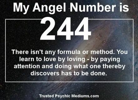 Angel Number 244 means your Angels Are Watching You... Angel