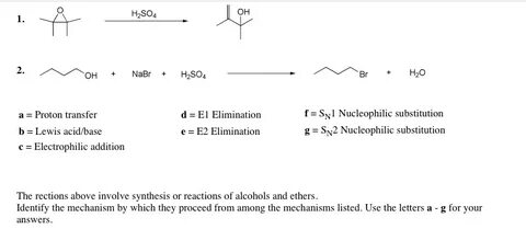 Solved OH 1. 2. OH NaBr +H2SO4 f= a Proton transfer b Lewis 