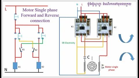 Single phase motor reverse and forward connection"ប្រព័ន្ធបញ