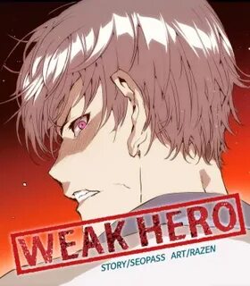 Weak Hero (Webcomic) - TV Tropes