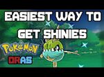 Pokemon Omega Ruby And Alpha Sapphire: Easiest Way to Get Sh
