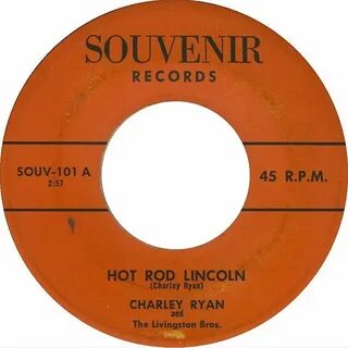 File:Charley Ryan and the Livingston Bros. - Hot Rod Lincoln