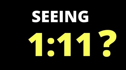 Angel Number 1:11 Meaning: Are You Seeing 1:11? (2021) - You