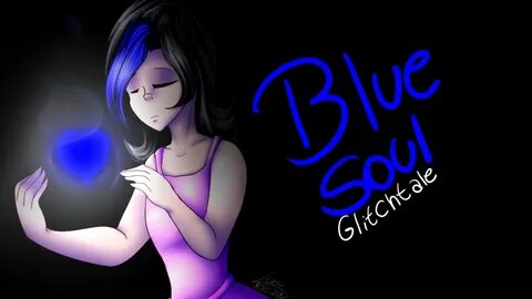 Blue Soul - Glitchtale Speedpaint - YouTube