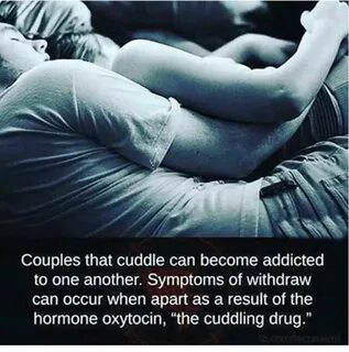 Couples That Cuddle Can Become Addicted To One Another Pictu