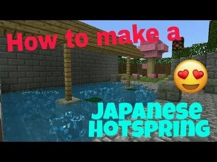 Minecraft - How to make a Traditional Japanese hot spring (M