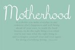 Motherly Quotes. QuotesGram