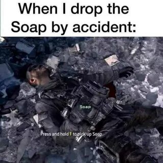Pick Up The Soap Meme - Captions Omega