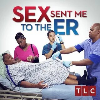Sex Sent Me to the ER: Season 3 Episode 1 - TV on Google Pla