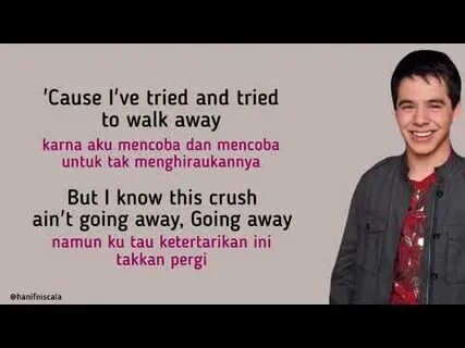 David Archuleta - Crush Lirik Terjemahan - YouTube