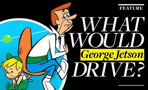 Comments on: What Would George Jetson Drive? - Car and Drive