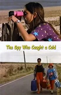 The Spy Who Caught A Cold (1994)