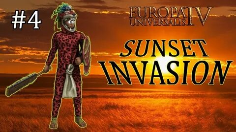 Europa Universalis IV - Aztec - EU4 Achievement Sunset Invas