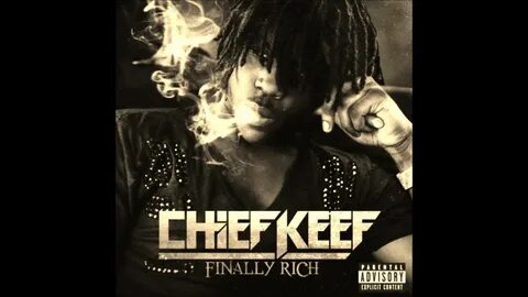 chief keef/FINALLY RICH(album)HD - YouTube