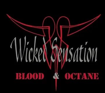 Wicked Sensation - Blood & Octane - Encyclopaedia Metallum: 