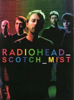 Radiohead Scotch Mist (2008) " Classic Rock Review