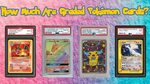 HOW MUCH ARE GRADED POKÉMON CARDS WORTH?-Are You Buying/Sell
