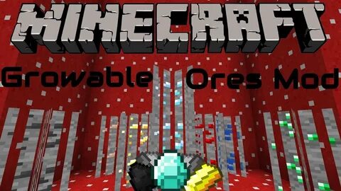 Minecraft Modded Showcase Growable Ores! - YouTube