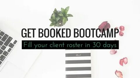 Get Booked Bootcamp is now open for enrolment! Get in and le