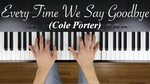 Matt Dorland - "Every Time We Say Goodbye" (Cole Porter) Rel