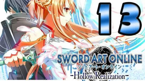 Sword Art Online: Hollow Realization Walkthrough Gameplay Pa