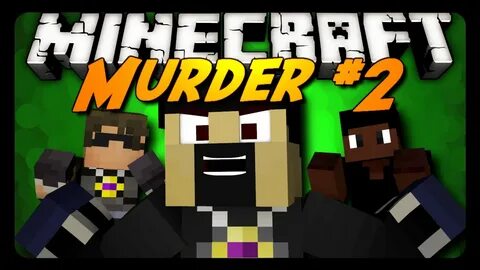 Minecraft: HIDE AND GO MURDER #2! (Downloadable Mini-Game) -