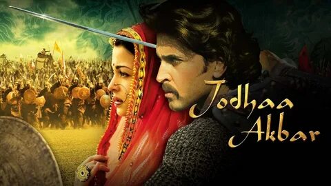 Watch Jodhaa Akbar (2008) Full Movie Online Free TV Shows & 