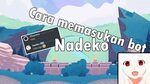 Gampang!? Cara memasukan bot Nadeko di discord! - YouTube