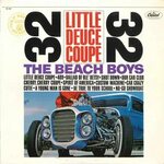 The Beach Boys - Little Deuce Coupe (1976, Vinyl) - Discogs