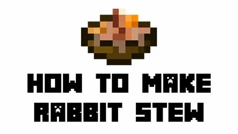 Minecraft Survival: How to Make Rabbit Stew - YouTube