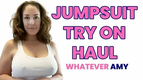 Jump Suit Try On Haul Whatever Amy - YouTube