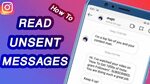 How To Read Unsent/Deleted Message on Instagram Restore Unse