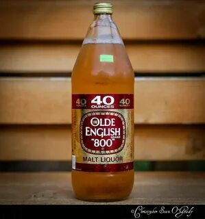 40oz of Olde English 800 Malt Liquor consumed in Michigan,. 