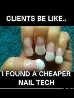 Pin by Amy Myers on Trusted Tips Nail memes, Nail tech humor