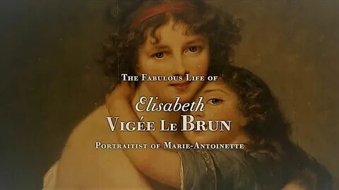 Download Arte - Elisabeth Vigee Le Brun Portraitist of Marie