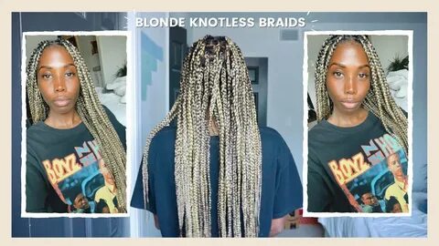 diy BLONDE Knotless Braids (Dark Skin Friendly!) - YouTube