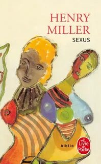 Sexus, Georges Belmont, Henry Miller Livre de Poche