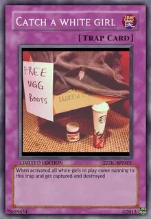Trap card - Meme by ciscoriko :) Memedroid