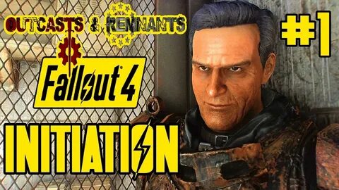 Fallout 4 - Outcasts and Remnants Initiation - EPIC DLC SIZE