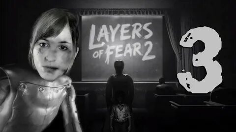 Layers of Fear 2 #3 - Detrás de ti - Let's Play Español lore