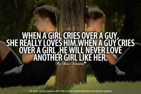 When a girl cries over a guy - Picture Quotes