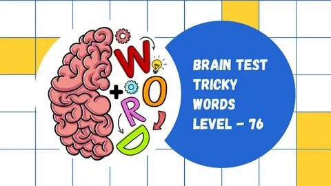 Brain Test: Tricky Words Level 76 Walkthrough Gameplay #shor