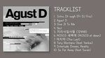 FULL ALBUM Suga (민윤기) - Agust D (Mixtape) HQ - YouTube