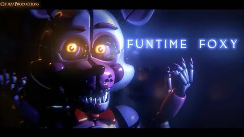 Funtime Foxy - FNaF SL by ChuizaProductions on DeviantArt Fu