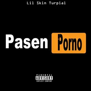 Lil Skin Turpial альбом Pasen Porno слушать онлайн бесплатно