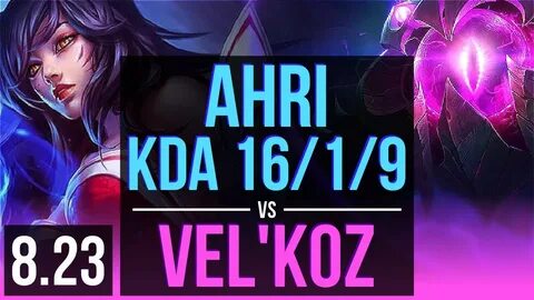 AHRI vs VEL'KOZ (MID) KDA 16/1/9, Legendary EUW Master v8.23