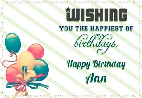 Happy Birthday Ann - AZBirthdayWishes.com